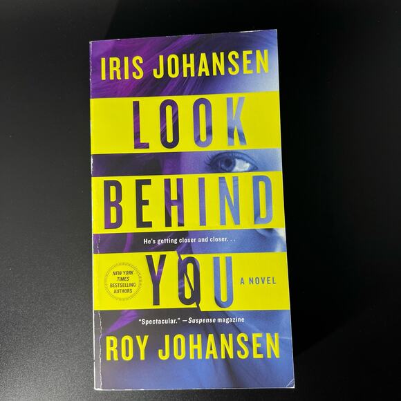 Look Behind You: A Novel (Kendra Michaels, 5) - Picture 1 of 6